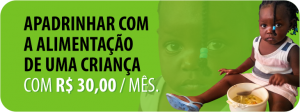 Apadrinhas com a alimentação de uma criança